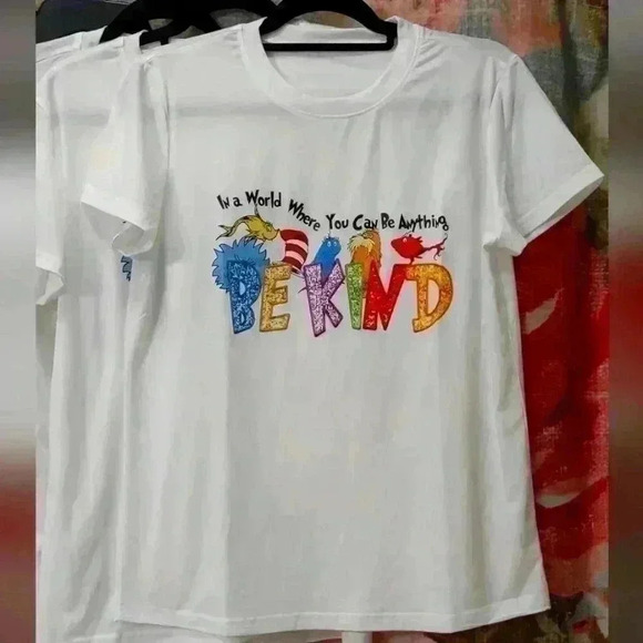 Dr Seuss In a World Where You Can Be AnYtHiNG Be Kind Unisex T-Shirt - Picture 2 of 6